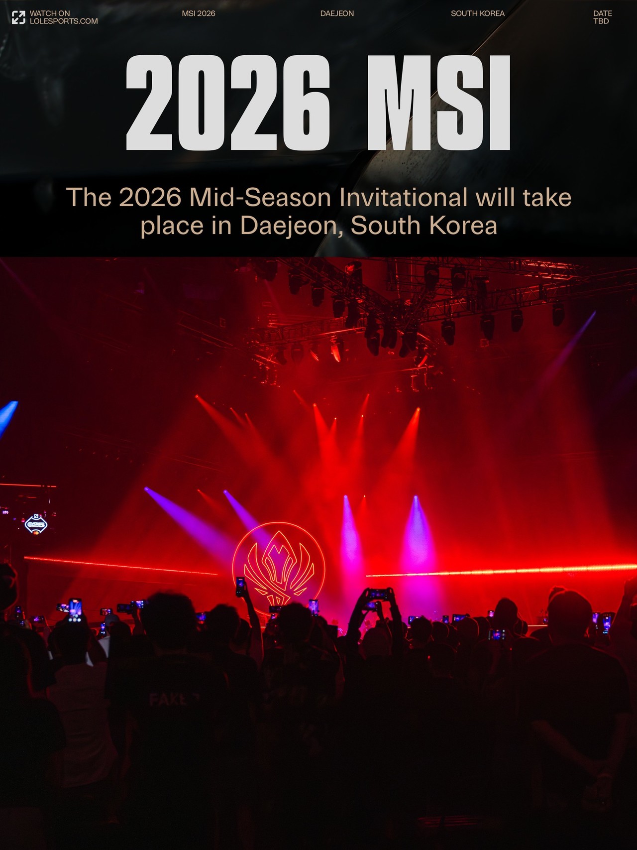 2026 미드 시즌 인비테이셔널(MSI) 개최지로 선정된 대전[LoL e스포츠 공식 페이스북 계정 캡처]